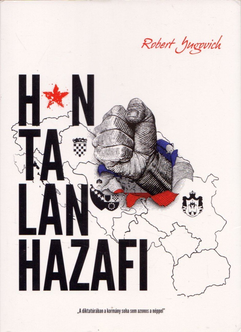 Robert Yugovich - Hontalan Hazafi [antikvár]