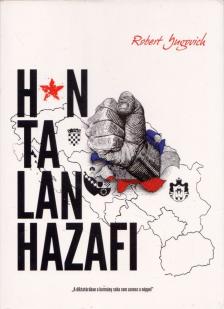 Robert Yugovich - Hontalan Hazafi [antikvár]
