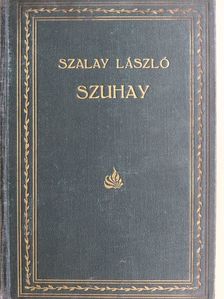 Dr. Zalai Szalay László - Szuhay [antikvár]