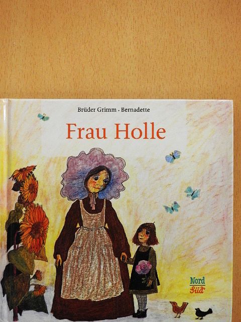 Brüder Grimm - Frau Holle [antikvár]