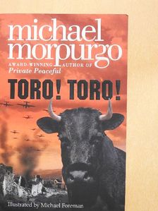 Michael Morpurgo - Toro! Toro! [antikvár]