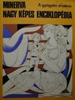 Ács Tamás - Minerva nagy képes enciklopédia 1. [antikvár]