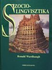 Ronald Wardhaugh - Szociolingvisztika [antikvár]