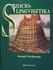 Ronald Wardhaugh - Szociolingvisztika [antikvár]