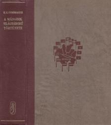 Commager, Henry Steele - A második világháború története [antikvár]