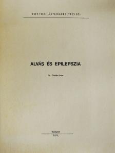 Dr. Tomka Imre - Alvás és epilepszia [antikvár]