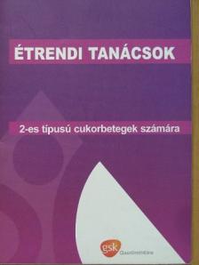 Janovits Gabriella - Étrendi tanácsok 2-es típusú cukorbetegek számára [antikvár]