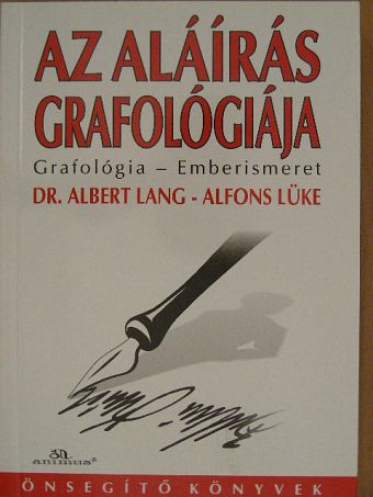 Alfons Lüke - Az aláírás grafológiája [antikvár]