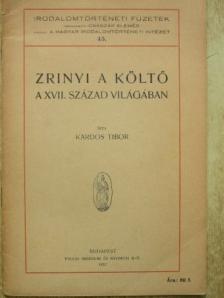 Kardos Tibor - Zrinyi a költő [antikvár]