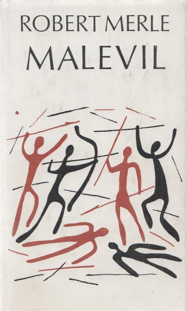 Robert MERLE - Malevil [antikvár]