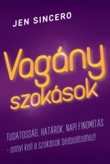 Jen Sincero - Vagány szokások [antikvár]