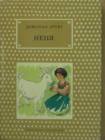 Johanna Spyri - Heidi [antikvár]