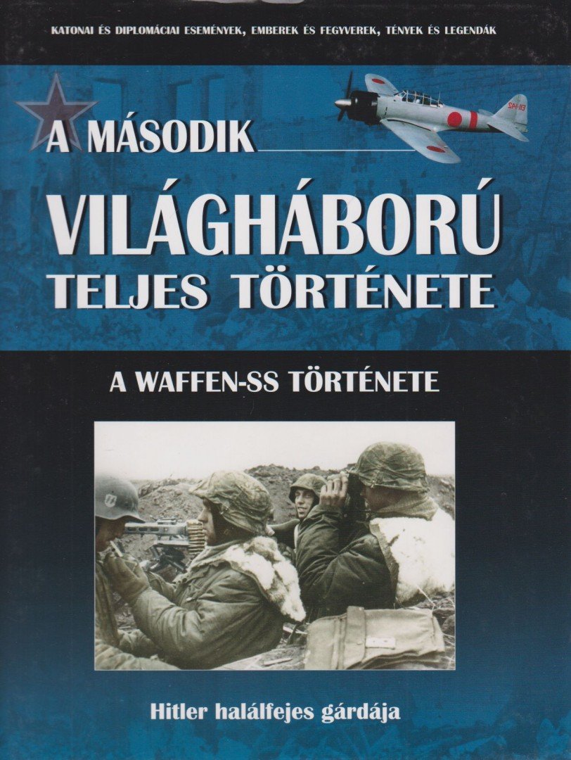 Prantner Zoltán - A második világháború teljes története 11. [antikvár]