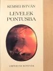 Kemsei István - Levelek Pontusba [antikvár]