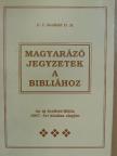 C. I. Scofield - Magyarázó jegyzetek a Bibliához [antikvár]
