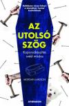 Morgan Larsson - Az utolsó szög [antikvár]