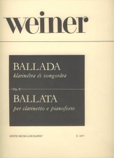 WEINER, LEO - BALLADA KLARINÉTRA ÉS ZONGORÁRA