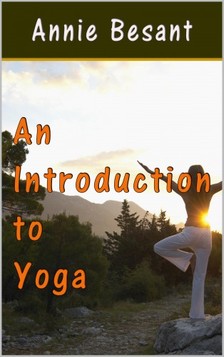 Annie Besant - An Introduction to Yoga [eKönyv: epub, mobi]