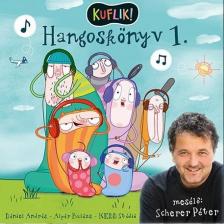 Dániel András - KEDD Animációs Stúdió - KUFLIK Hangoskönyv 1.