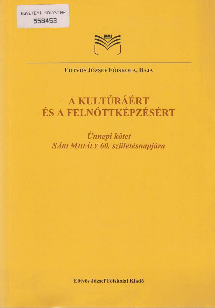 Majdán János, Tóth Sándor Attila - A kultúráért és a felnőttképzésért [antikvár]