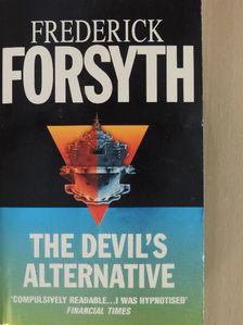 Frederick Forsyth - The Devil's Alternative [antikvár]