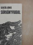 Sebeők János - Sárkányviadal [antikvár]