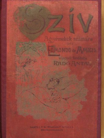 Edmondo De Amicis - Szív [antikvár]