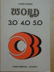 F. Ható Katalin - Word 3.0, 4.0, 5.0 [antikvár]