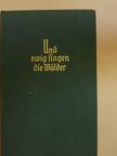 Trygve Gulbranssen - Und ewig singen die Wälder [antikvár]