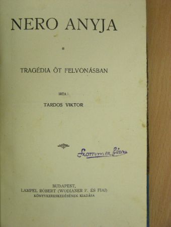 Tardos Viktor - Nero anyja [antikvár]