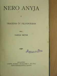 Tardos Viktor - Nero anyja [antikvár]