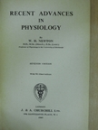 W. H. Newton - Recent Advances in Physiology [antikvár]