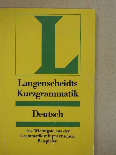 Dr. Heinz F. Wendt - Langenscheidts Kurzgrammatik Deutsch [antikvár]