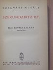 Szegváry Mihály - Szekundairtó R.T. [antikvár]