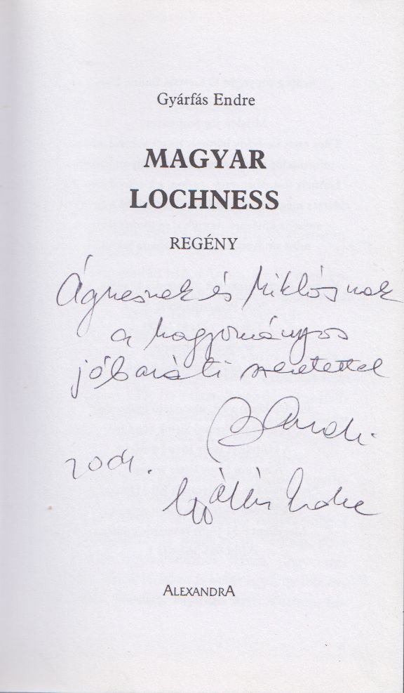 Gyárfás Endre - Magyar Lochness (Dedikált) [antikvár]