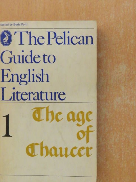 David Holbrook - The age of Chaucer [antikvár]