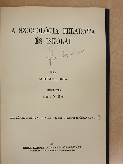 Achille Loria - A szociológia feladata és iskolái [antikvár]
