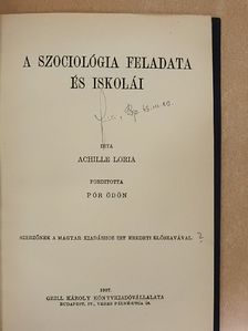 Achille Loria - A szociológia feladata és iskolái [antikvár]