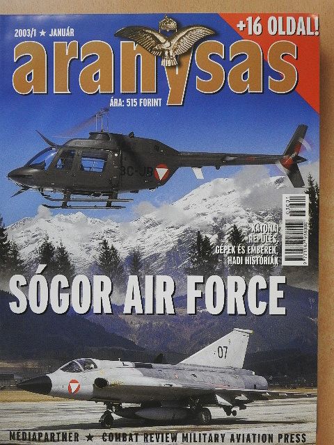 Gál József - Aranysas 2003. január-december [antikvár]