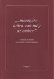 Pintér Judit, Tiba Judit, Balassa Péter, Milosevits Péter, Miszoglád Gábor - "...mennyire hátra van még az ember" [antikvár]