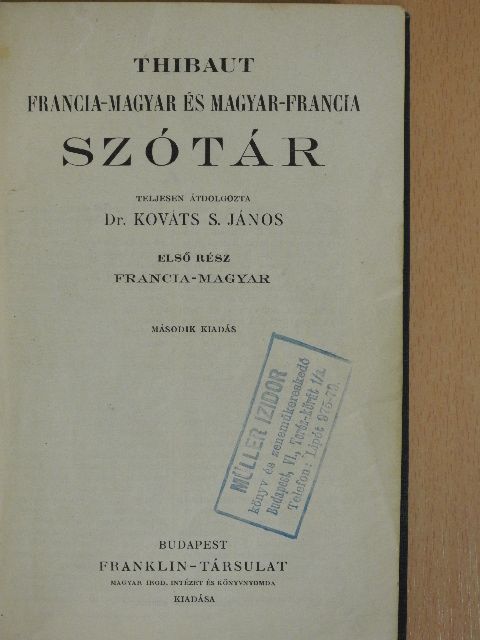 Thibaut - Francia-Magyar és Magyar-Francia szótár [antikvár]