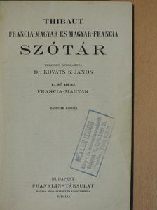 Thibaut - Francia-Magyar és Magyar-Francia szótár [antikvár]