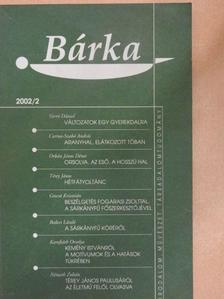 Baróthy Zoltán - Bárka 2002/2. [antikvár]