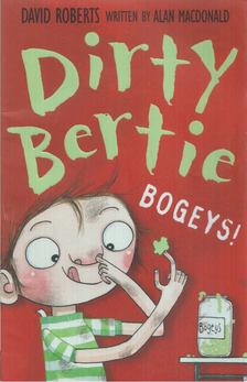 Alan MacDonald - Dirty Bertie - Bogeys! [antikvár]