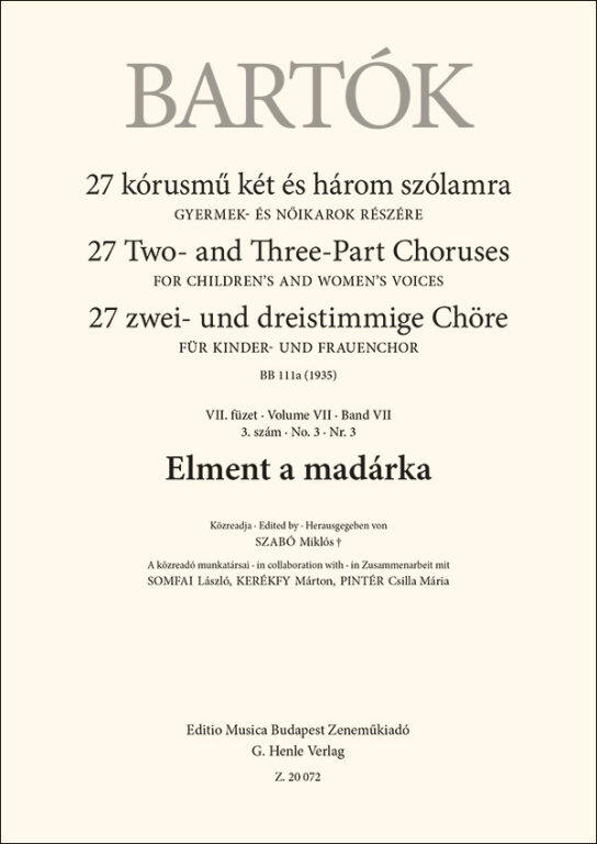 BARTÓK - 27 KÓRUSMŰ KÉT ÉS HÁROM SZÓLAMRA - VII.FÜZET 3.SZÁM - ELMENT A MADÁRKA