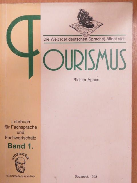 Richter Ágnes - Tourismus 1. [antikvár]