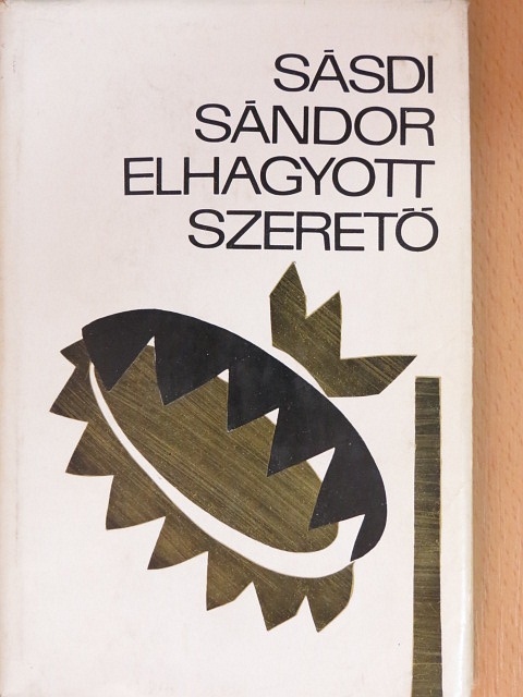 Sásdi Sándor - Elhagyott szerető [antikvár]