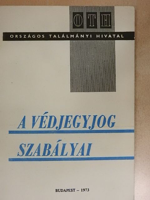 A védjegyjog szabályai [antikvár]