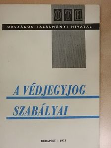 A védjegyjog szabályai [antikvár]