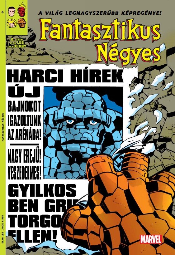 Stan Lee-Jack Kirby - Fantasztikus Négy 6 - Ben Grimm Gyilkos!